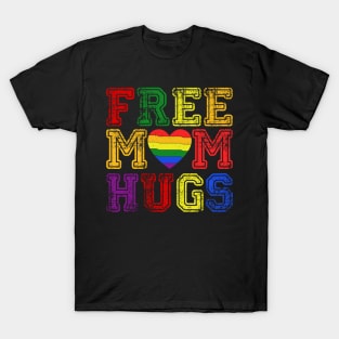 Colorful Hearts Letters Free Mom Hugs Typographie T-Shirt